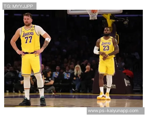 东契奇创历史连续三场场均45分湖人队史首人自科比以来